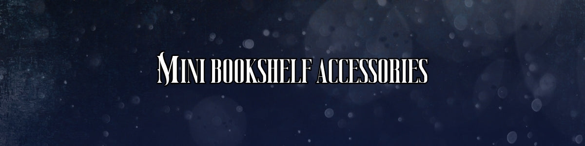 Mini Bookshelf Accessories