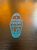I Speak Fluent Fiction