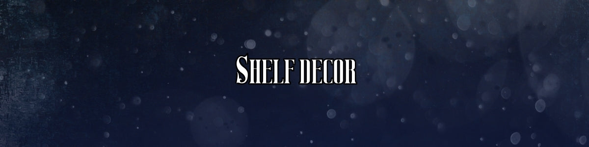 Shelf Decor