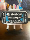 Historical Romance Book Club Lifetime Membership Ticket
