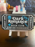 Dark Romance Book Club Lifetime Membership Ticket