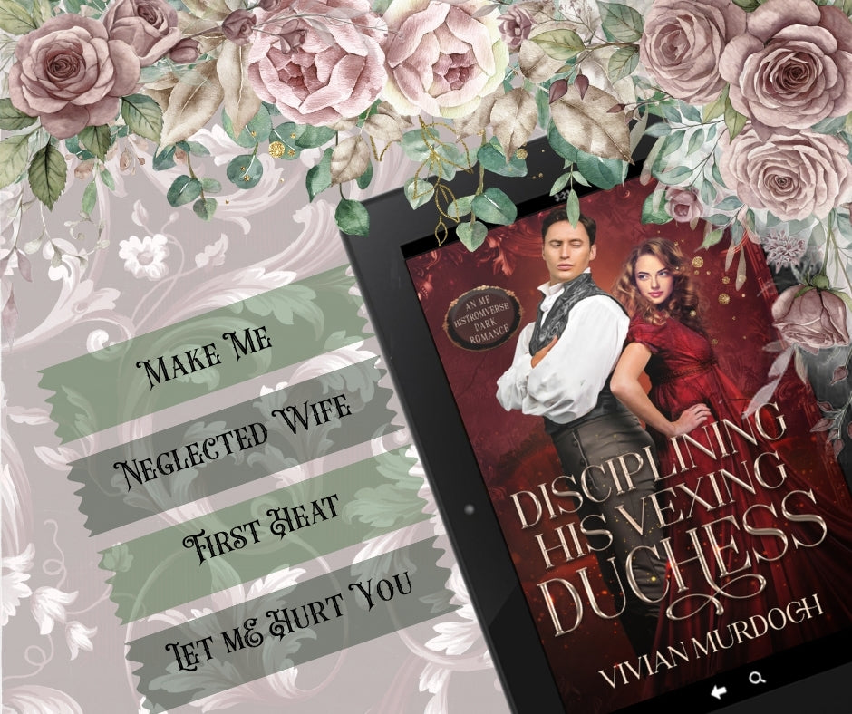 Disciplining His Vexing Duchess