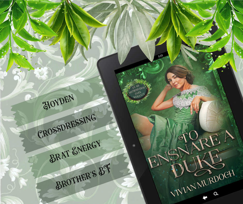 To Ensnare a Duke