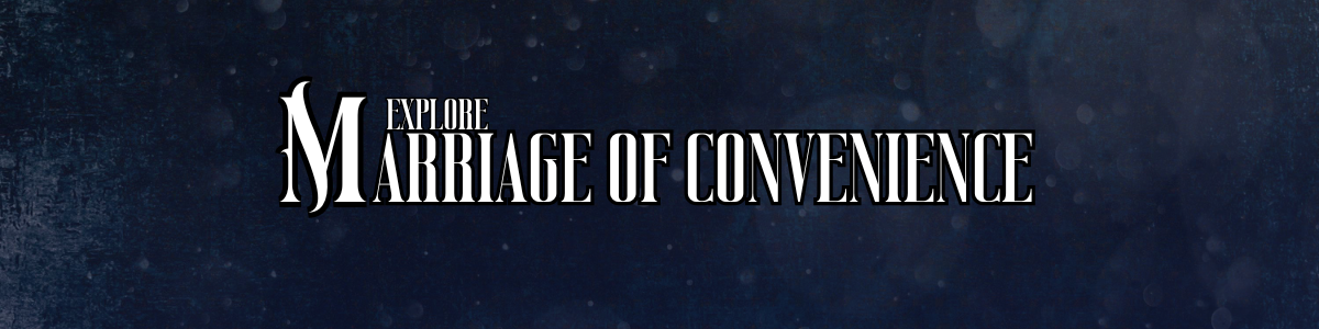 Marriage of Convenience